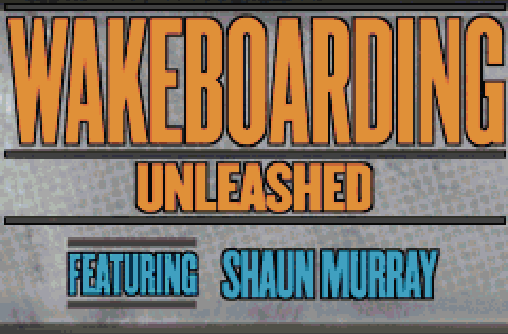 Wakeboarding Unleashed Title Screen